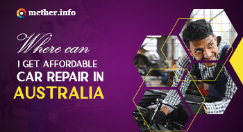 Where Can I Get Affordable Car Repairs In Australia